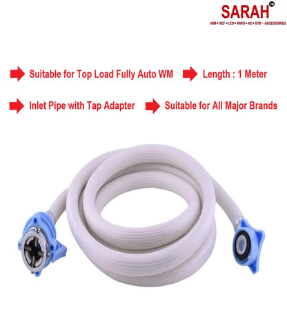 SARAH ® - 1 Meter, Premium, Heavy Duty Universal Type Inlet Hose Pipe for Top Loading Fully Automatic Washing Machine. Suitable for all major brands Top Loading Fully Automatic Washing Machine (1 Meter)